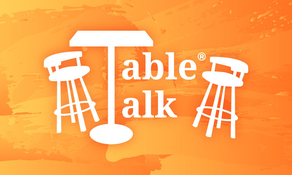 Table Talk (ages 18+)